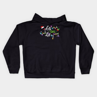 Let's Get Lit Christmas Lights Gift Kids Hoodie